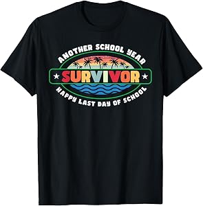 Another School Year Survivor The Longest School Year Ever T-Shirt
