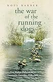 The War of the Running Dogs: Malaya 1948-1960 (CASSELL MILITARY PAPERBACKS)