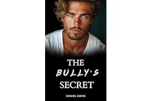 The Bully's Secret: A MM Dark Bully Romance