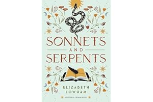 Sonnets and Serpents (A Casters & Crowns Novel)