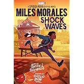 Miles Morales: Shock Waves (Original Spider-Man Graphic Novel)