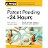 Patent Pending in 24 Hours