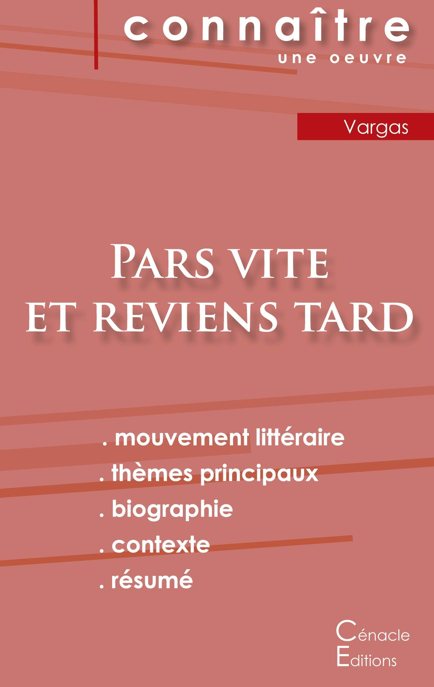 Amazon Fr Fiche De Lecture Pars Vite Et Reviens Tard De Fred Vargas Analyse Litteraire De Reference Et Resume Complet Vargas Fred Livres