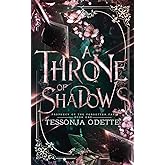 A Throne of Shadows (Prophecy of the Forgotten Fae)
