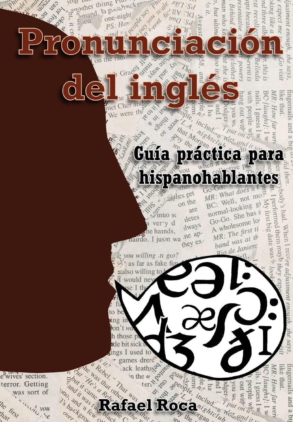 Pronunciaci&oacute;n del ingl&egrave;s: Guía práctica para hispanohablantes