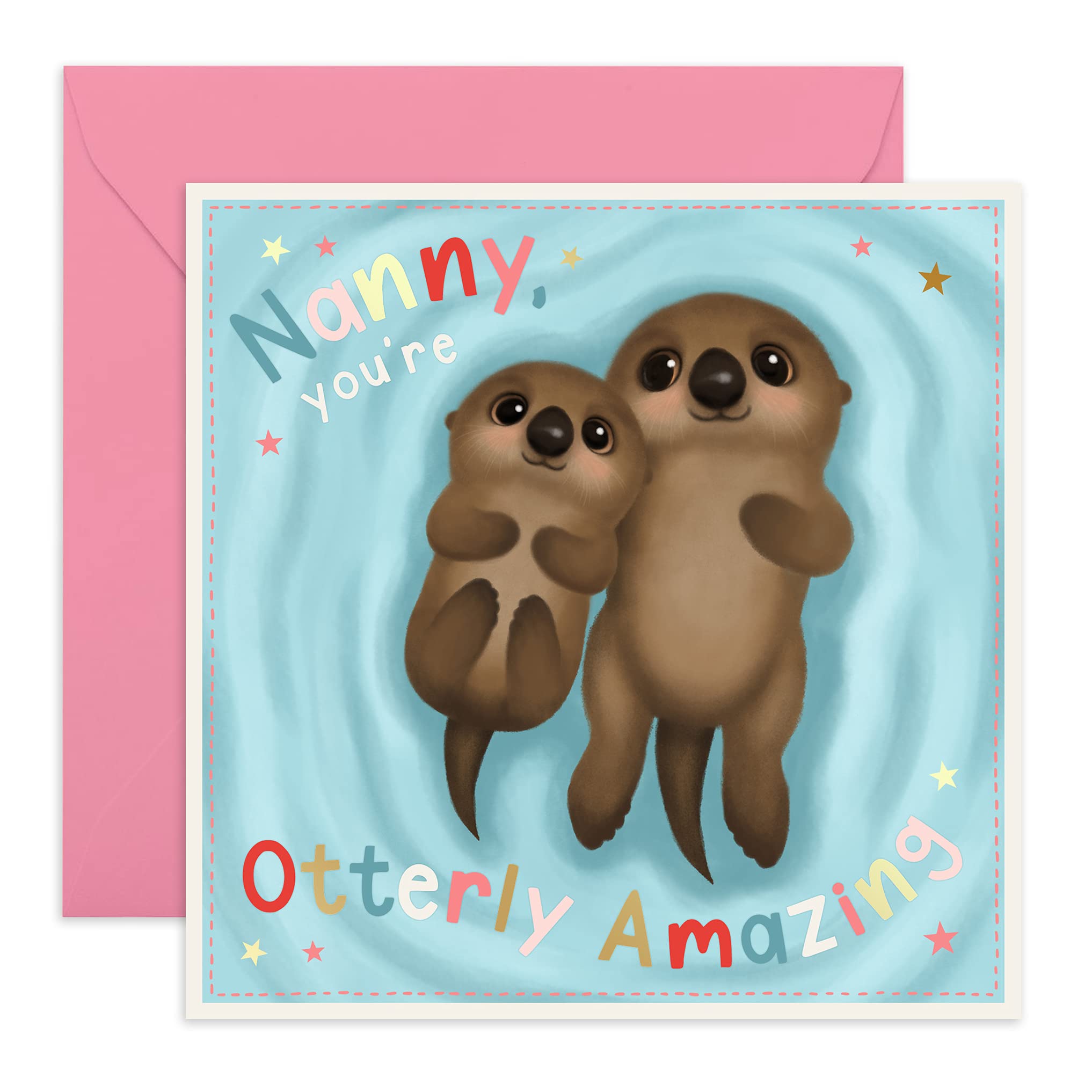 Birthday Card For Nanny - 'Nanny You’re Otterly Amazing' - Mother's Day Card for Grandma, Granny, Mimi, Nana, Gran, Old Women, Her from Grandkids - Comes With Cute Stickers