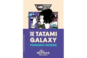 The Tatami Galaxy (Nomad Edition): A Novel – A Collectible Pocket Edition of the Sci-Fi Humor Classic