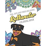 Amazon Com Remarkable Rottweilers A Colouring Book For Adults Paws For Thought 9781090220561 Vencato Christine Vencato Christine Books