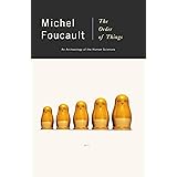 The Order of Things: An Archaeology of the Human Sciences