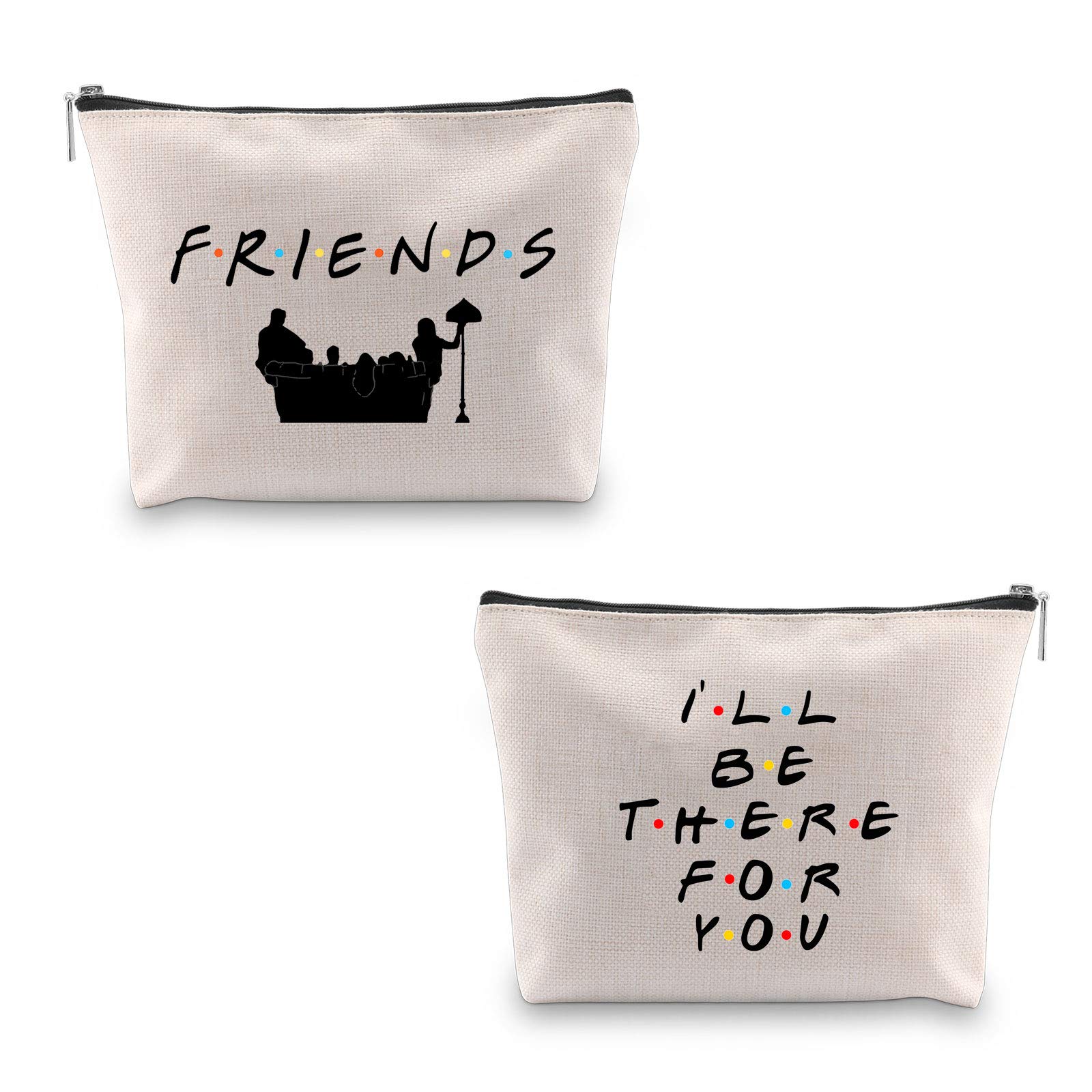 Friend Tv Gift I'll Be There for You Friendship Make-Up Case Multifunction Pouch Present for Friend(Friends for You Bag EU)