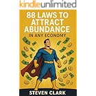 88 Laws to Attract Abundance in Any Economy: Timeless Rituals and Mind Hacks to Magnetize Money Into Your Life
