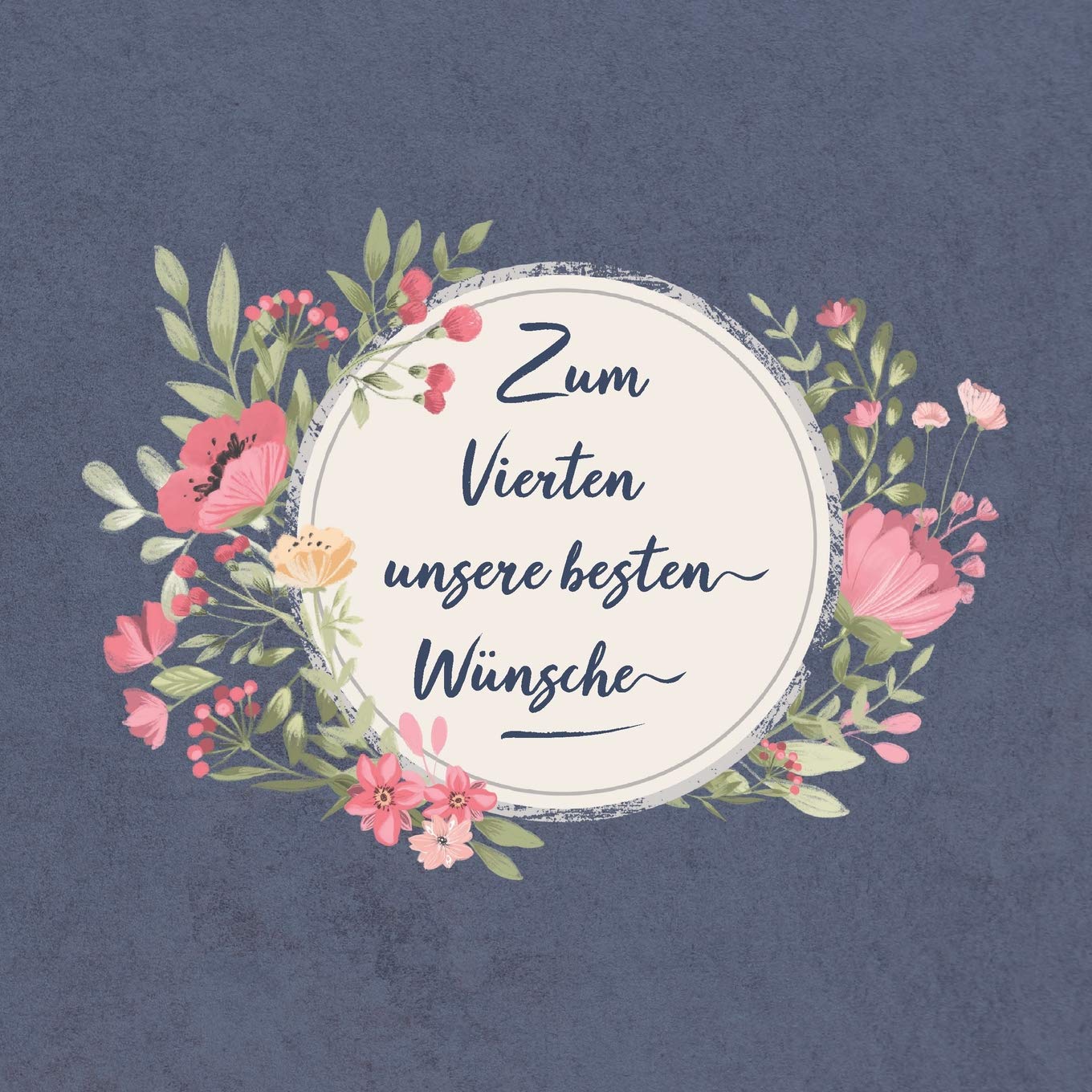 Zum Vierten Unsere Besten Wünsche Mein Gästebuch Zum 4