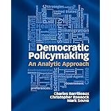Democratic Policymaking: An Analytic Approach
