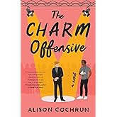 The Charm Offensive: A Novel