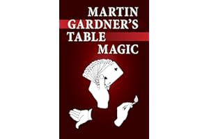 Martin Gardner's Table Magic