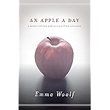 An Apple a Day: A Memoir of Love and Recovery from Anorexia