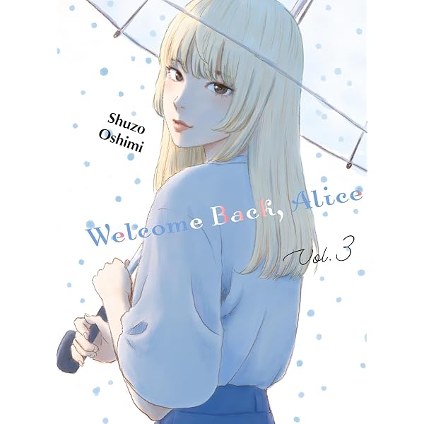 Welcome Back, Alice 4 : Oshimi, Shuzo: Amazon.ca: Books