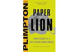 Paper Lion: Confessions of a Last-String Quarterback