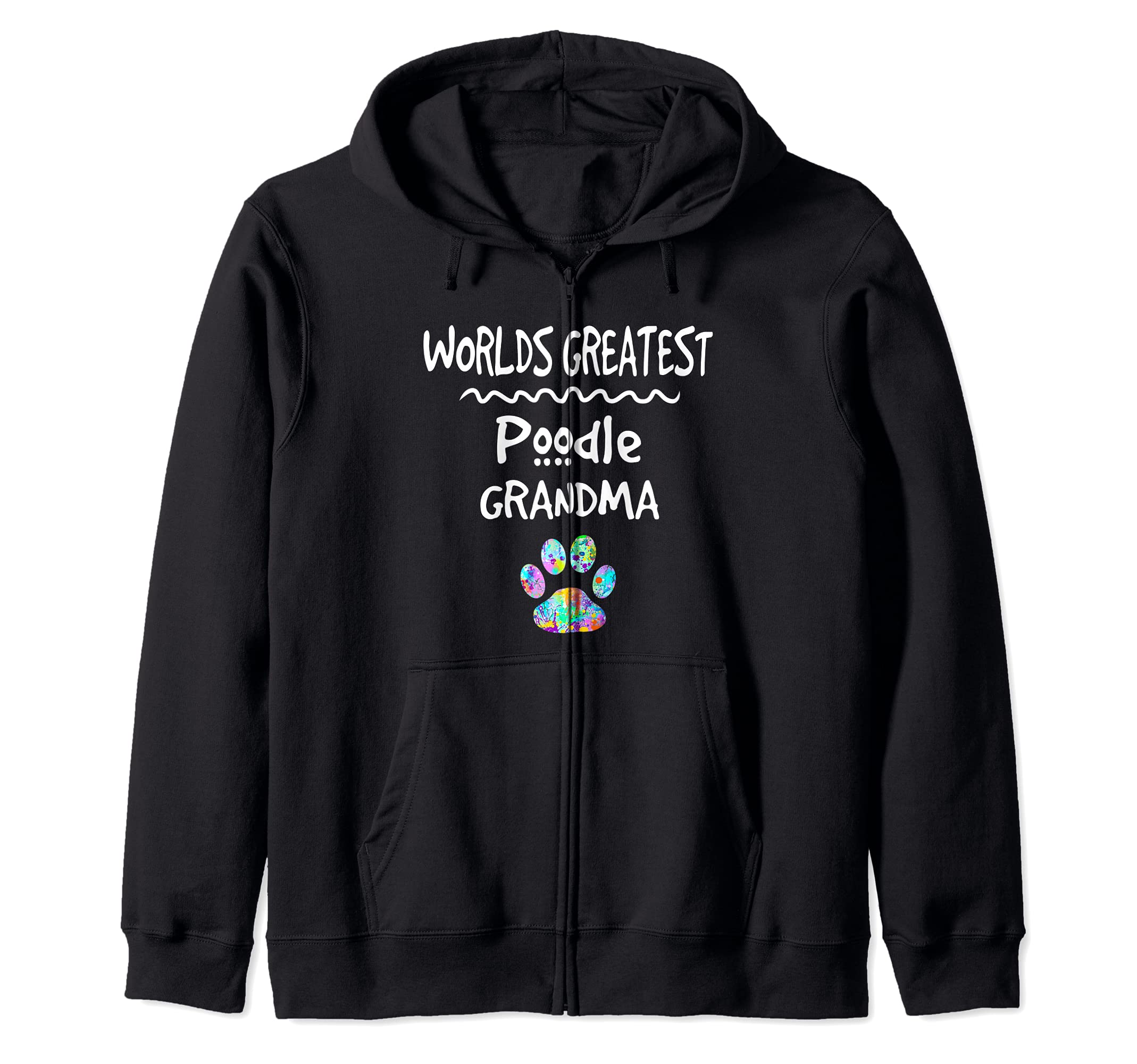 Worlds Greatest Poodle Grandma Cute Dog Paw Print Pet Love Zip Hoodie