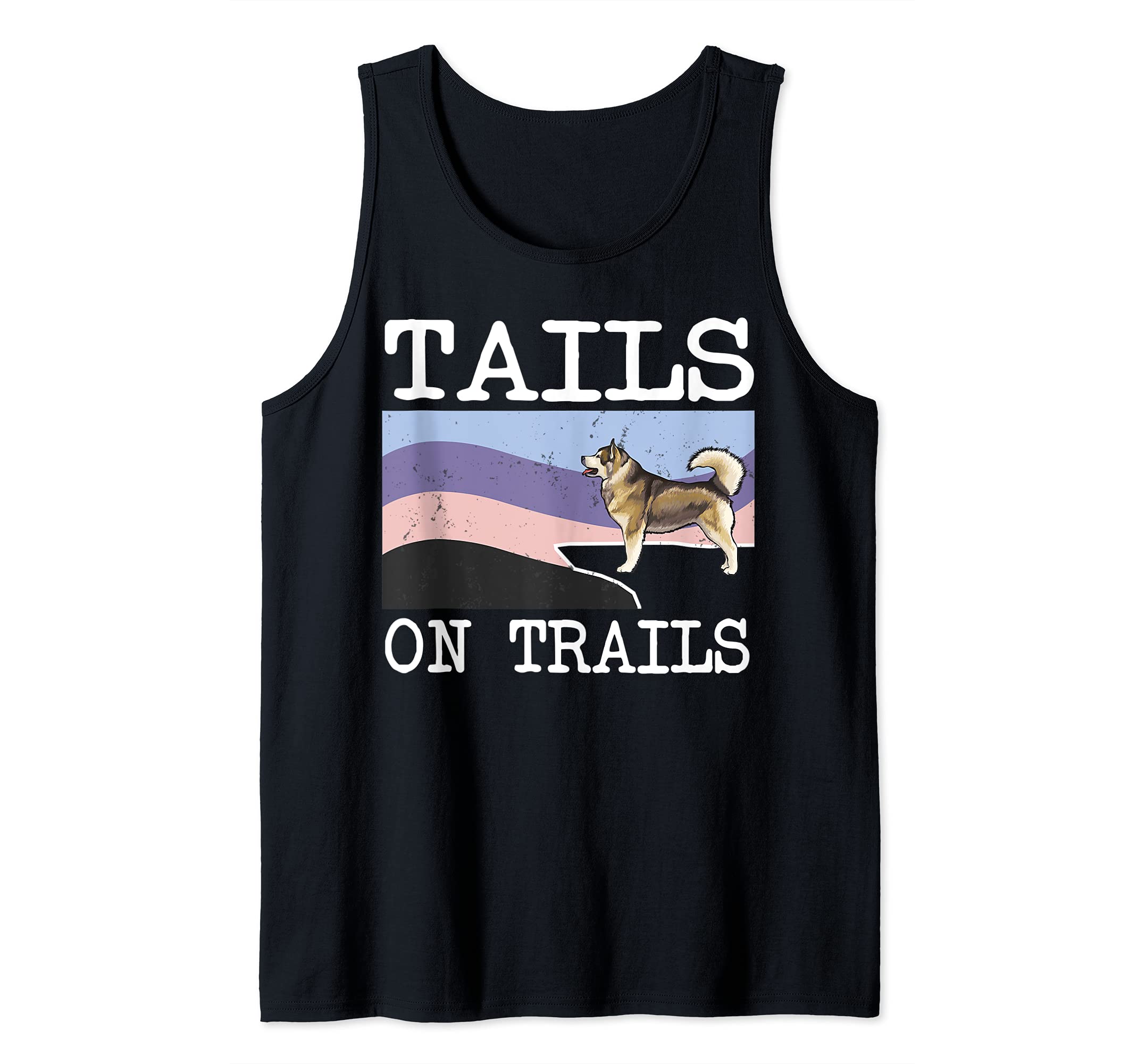 Alaskan Malamute Tails On Trails Funny Dog Hiking Tank Top