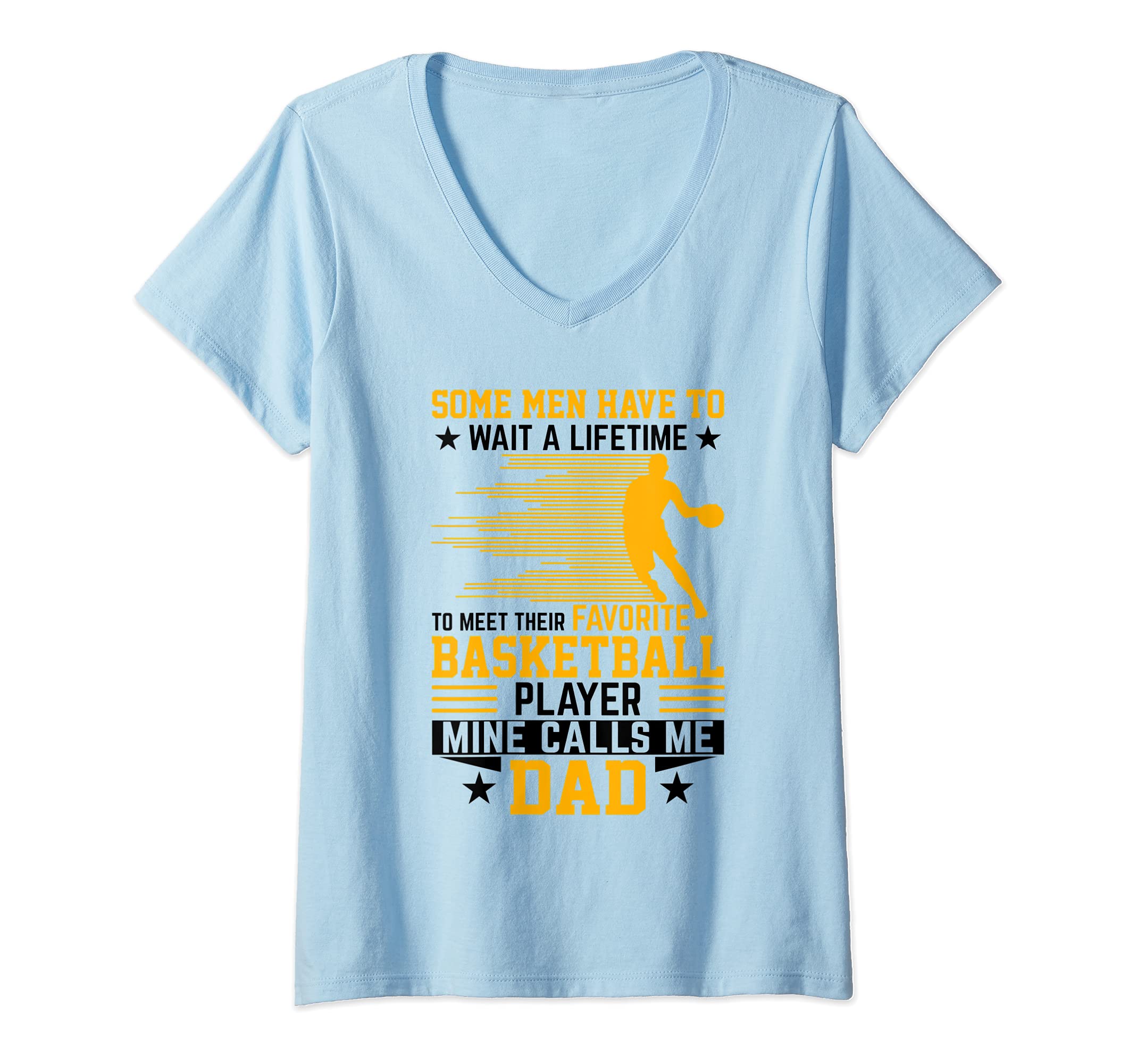 Womens Favorite Basketball Player... Cute Basketball Dad V-Neck T-Shirt