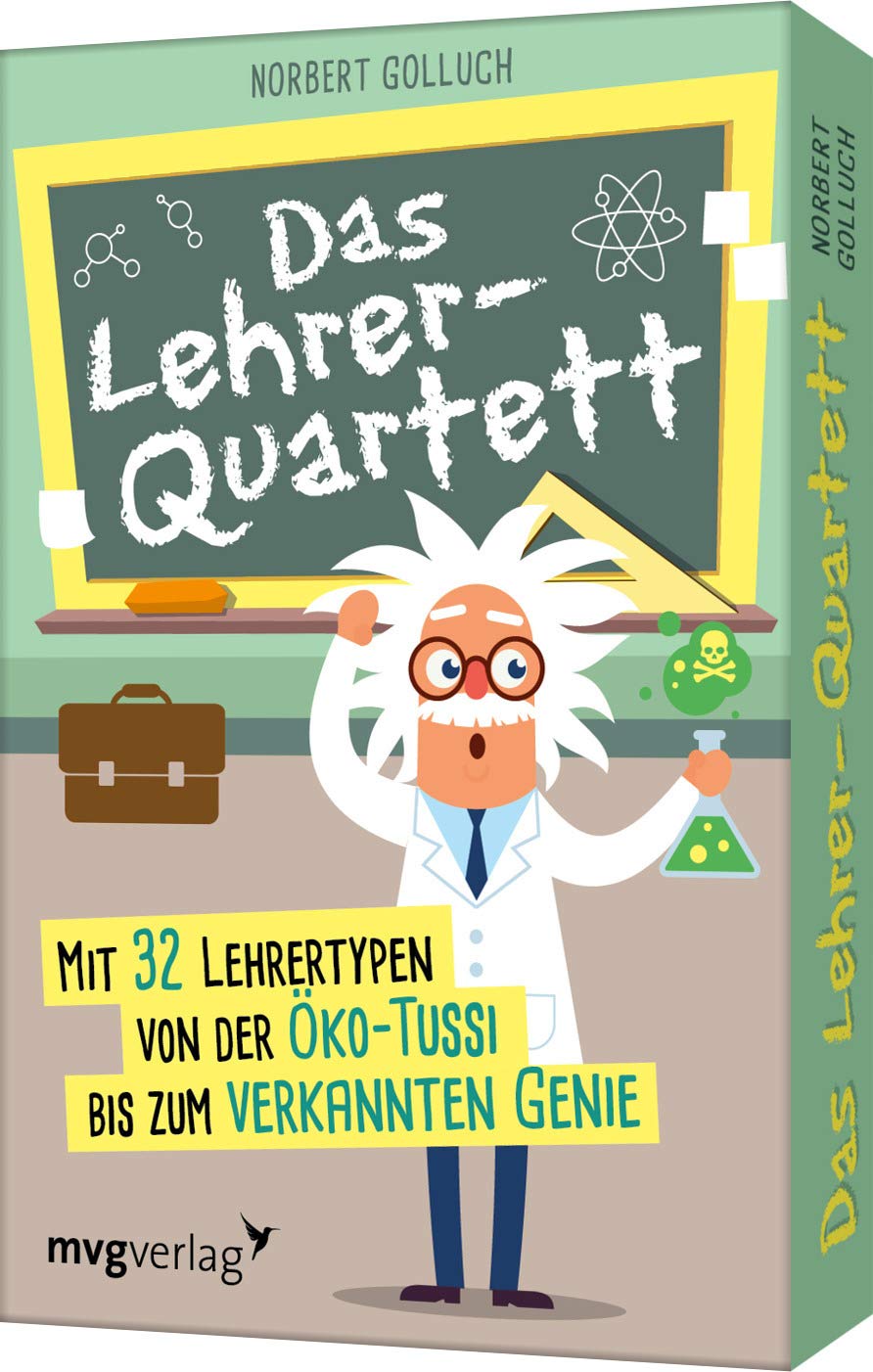Das Lehrer-Quartett: Mit 32 Lehrertypen von der Öko-Tussi bis zum verkannten Genie