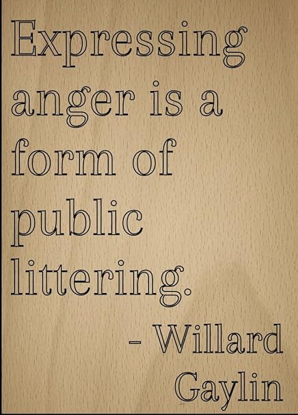 Mundus Souvenirs - Expressing anger is a form of public. quote by Willard Gaylin, laser engraved on wooden plaque - Size: 20cm x 25cm