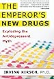 The Emperor's New Drugs: Exploding the Antidepressant Myth