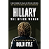 Hillary the Other Woman: A Political Memoir