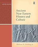 Ancient Near Eastern History and Culture (2nd Edition)