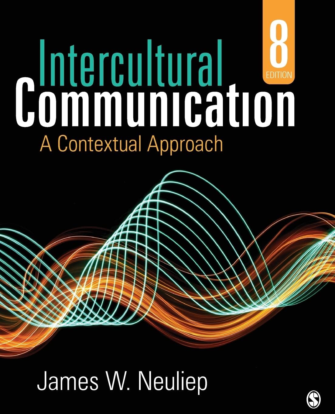 Communication & Journalism - Intercultural Communication: A Contextual Approach