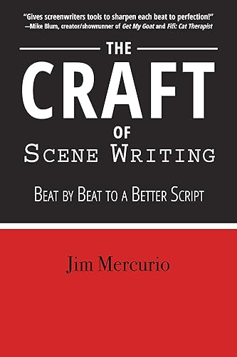Download The Craft of Scene Writing: Beat by Beat to a Better Script PDF
