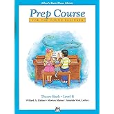 Alfred's Basic Piano Prep Course Theory, Bk B: For the Young Beginner (Alfred's Basic Piano Library, Bk B)