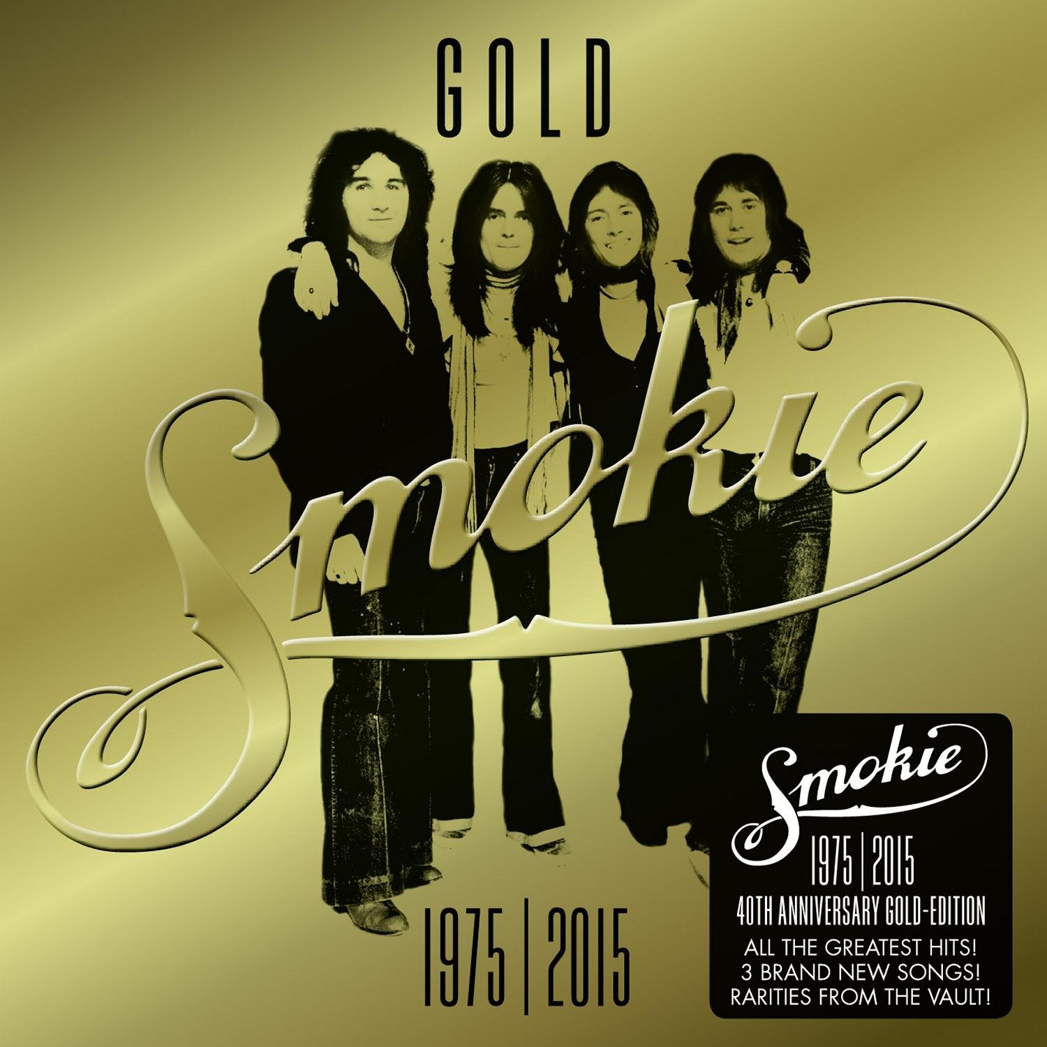 Gold: Smokie Greatest Hits (40th Anniversary Edition 1975-2015)