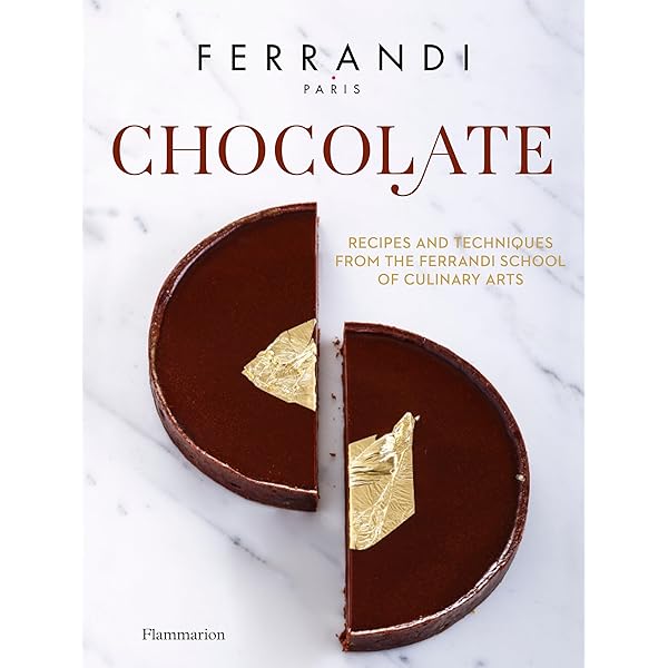 Ferrandi Pâtisserie Cookbook French Pâtisserie by FERRANDI Paris