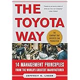 The Toyota Way: 14 Management Principles from the World's Greatest Manufacturer