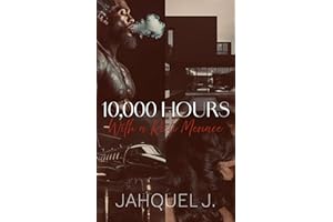 10,000 Hours With A Rich Menace (Caselli Family Book 1)