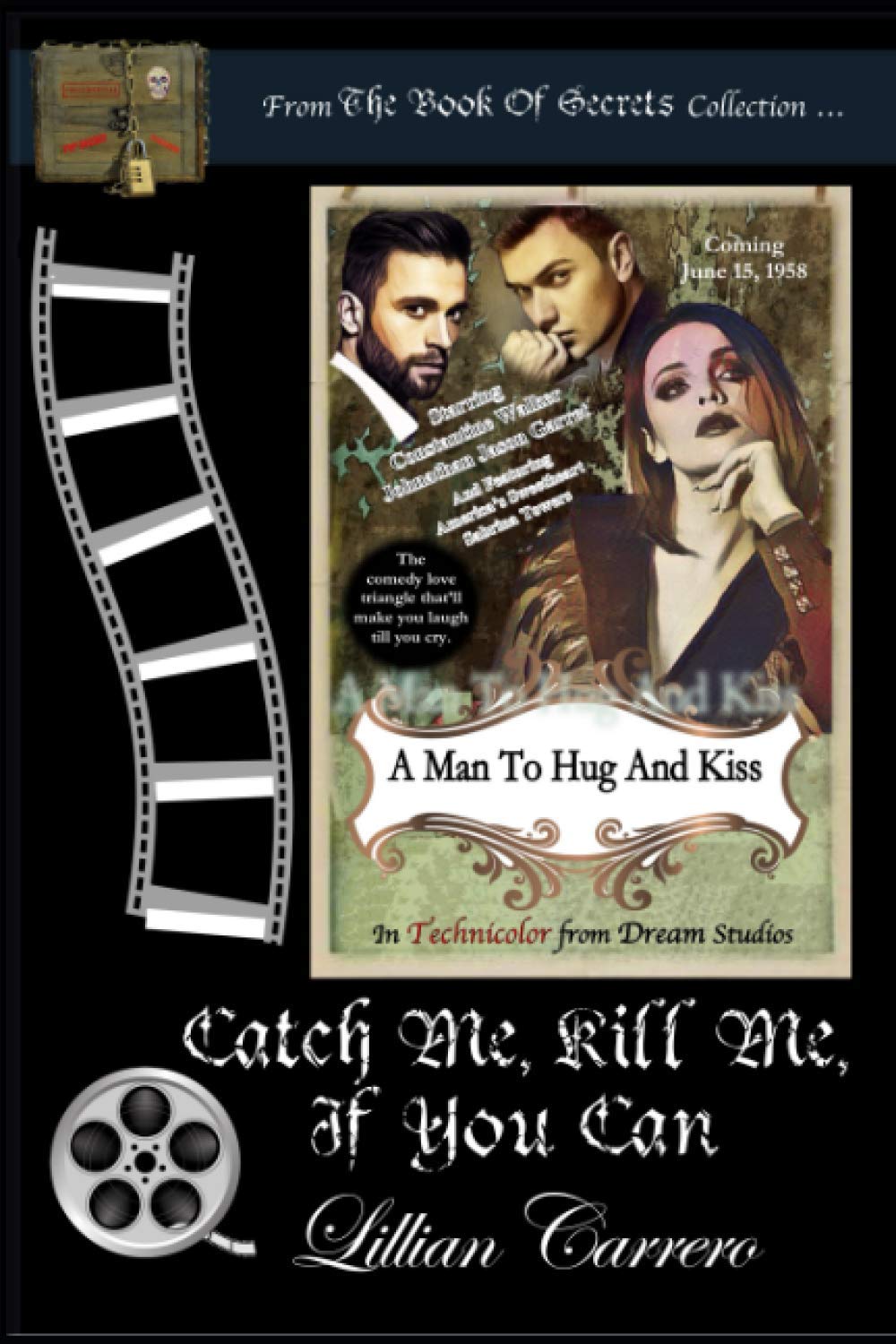 Catch Me Kill Me If You Can With Black White Interior Carrero Lillian Amazon Com Books