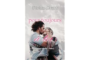 Pour toujours à toi (Toujours Ashville — tome 1) (French Edition)