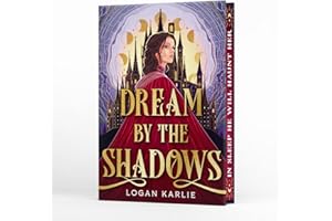 Dream by the Shadows (Deluxe Limited Edition)