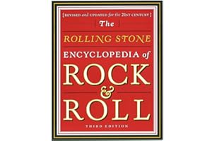 Rolling Stone Encyclopedia of Rock & Roll: Rolling Stone Encyclopedia of Rock & Roll