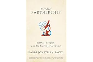 The Great Partnership: Science, Religion, and the Search for Meaning
