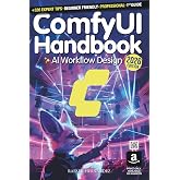 ComfyUI Handbook: AI Workflow Design