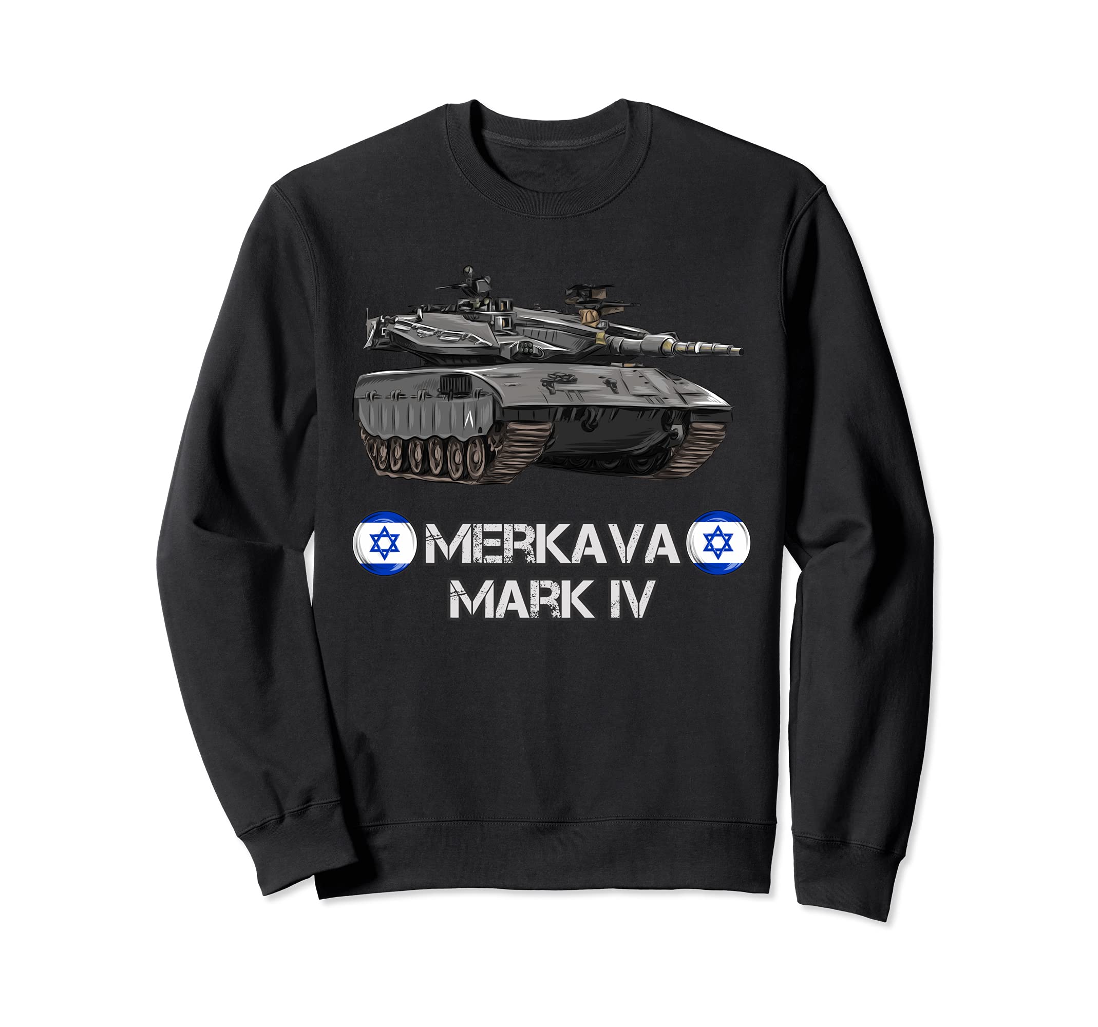 Israel Army Merkava Mark 4 Main Battle Tank gift Sweatshirt