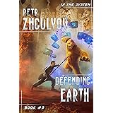 Defending Earth (In the System Book #3): LitRPG Series