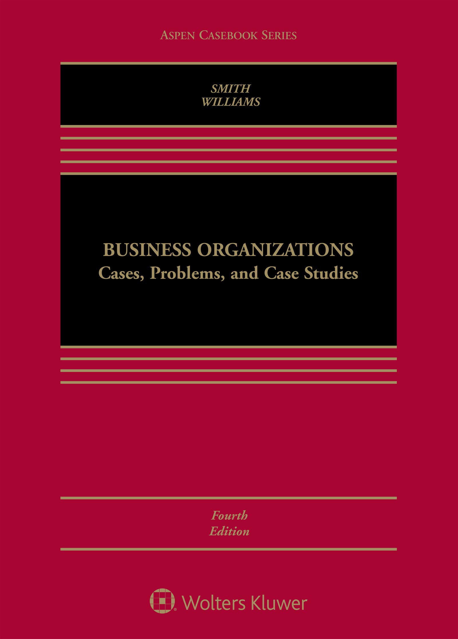 Business Organizations Cases Problems And Case Studies Aspen Casebook Series Kindle Edition By Smith D Gordon Williams Cynthia A Professional Technical Kindle Ebooks Amazon Com