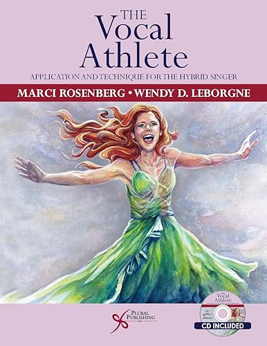 Download The Vocal Athlete: Application and Technique for the Hybrid Singer PDF