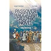 Passover Haggadah Graphic Novel (English and Hebrew Edition)