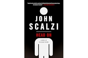Head On: A Novel of the Near Future (The Lock In Series Book 2)