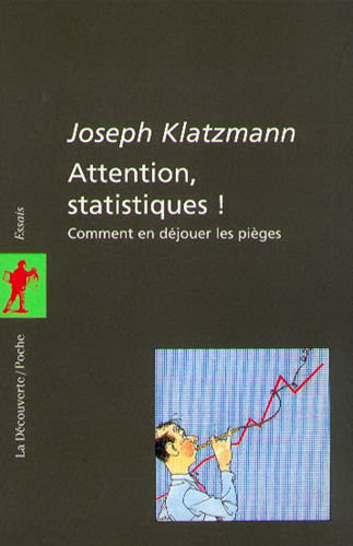 Download Attention statistiques ! (POCHES ESSAIS t. 17) PDF